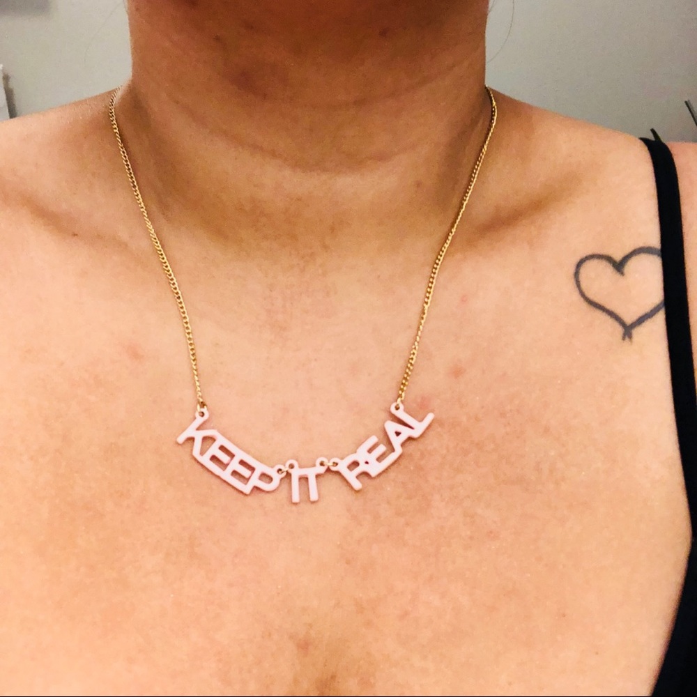 Keep It Real Women’s Necklace